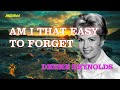 Am I That Easy To Forget (1960) - Debbie Reynolds