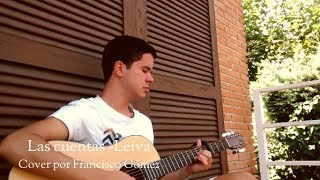Las cuentas-Leiva (cover por Francisco Gómez)