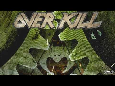 Come Heavy- Overkill