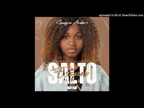 Samyra Anders & Sslowli VillaNova - Salto No Escuro (Audio)