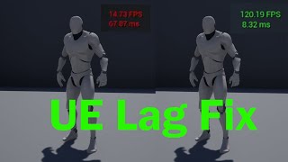 Unreal Engine 4/5 Lag Fix | Improve FPS In Editor Performance Boost For Low End PC