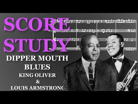 Score Study - Dipper Mouth Blues (1923)