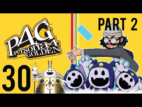 Matt Plays Persona 4 Golden Blind- Part 30 Part 2 (FULL STREAM)