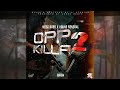 Medz Boss x Young General   Opp Killa 2 (Radio Edit)