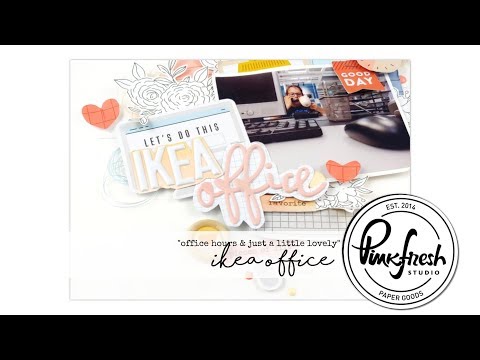 Ikea Office - Scrapbooking Layout with Jana McCarthy