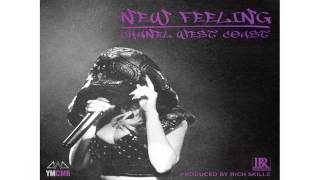 Chanel West Coast - New Feeling (Audio)