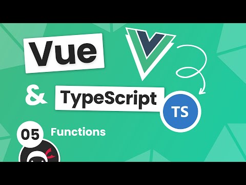 Vue 3 with TypeScript Tutorial 5 Functions