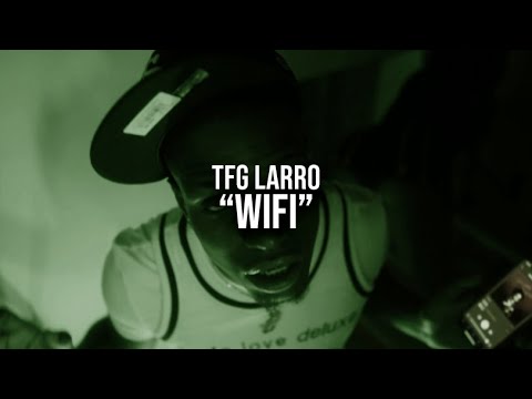TFG Larro - WIFI (Official Video) 🎥by @DirectedByJaiden