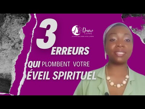 𝐓𝐫𝐨𝐢𝐬 𝐞𝐫𝐫𝐞𝐮𝐫𝐬 𝐪𝐮𝐢 𝐩𝐥𝐨𝐦𝐛𝐞𝐧𝐭 𝐯𝐨𝐭𝐫𝐞 𝐞́𝐯𝐞𝐢𝐥 𝐬𝐩𝐢𝐫𝐢𝐭𝐮𝐞𝐥