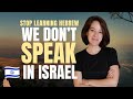 Learn Hebrew The Way Israelis Really Speak