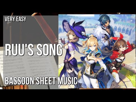 Bassoon Sheet Music: How to play Ruu's Song (Genshin Impact) by Yu Peng Chen