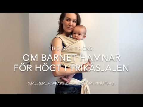 Tips och tricks:  Om barnet hamnat för högt i trikåsjalen