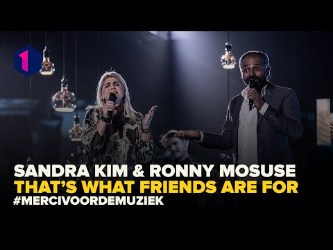 Sandra Kim & Ronny Mosuse: That's what friends are for