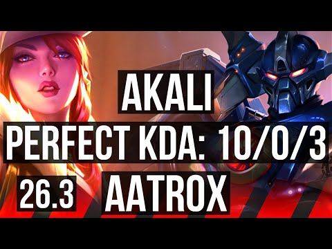 AKALI vs AATROX (TOP) | Perfect KDA: 10/0/3 | KR Diamond | 26.3