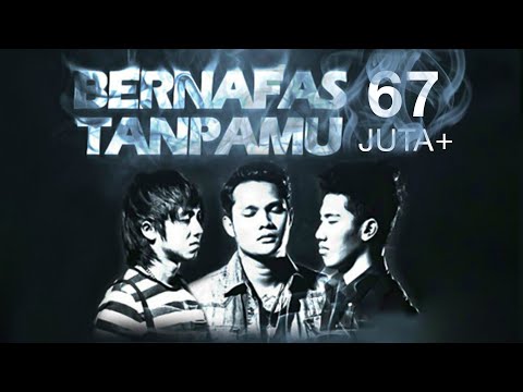 Last Child - Bernafas Tanpamu (Official Lyric Video)