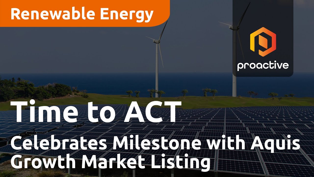 Time to ACT Plc Celebrates Major Milestone with Aquis Growth Market Listing