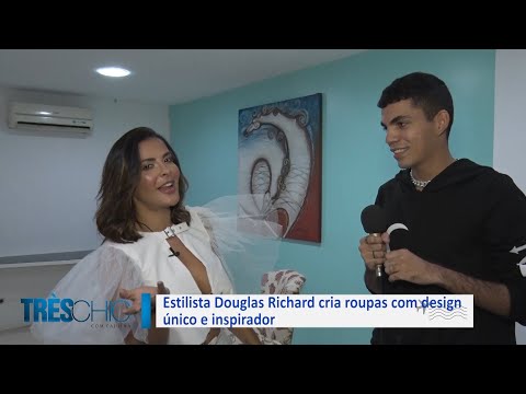 Estilista Douglas Richard cria roupas com design único e inspirador 26 02 2022