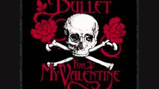 One Good Reason Why - Bullet For My Valentine