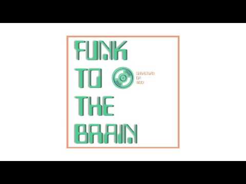 Sebastian Da Vinn - Funk To The Brain (2017) DJ Set