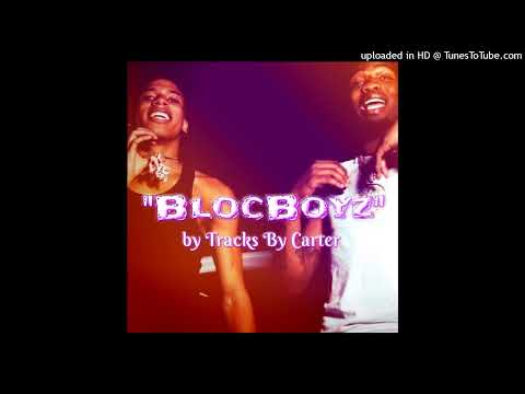 BlocBoy JB x NLE Choppa type beat- "BlocBoyz" (prod. by Tracks By Carter)