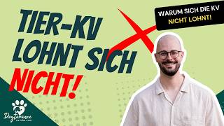 Warum sich eine Tierkrankenversicherung NICHT lohnen sollte!