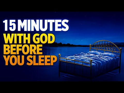 A Blessed Bedtime Prayer For Sleep Protection | Fall Asleep In God's Presence