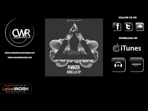 Fhaken - Kibella (Original Mix)