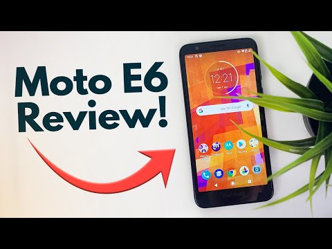 Moto E6 - Complete Review (New for 2019)