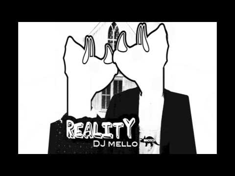 Reality (Rich Gior Remix) - DJ Mello