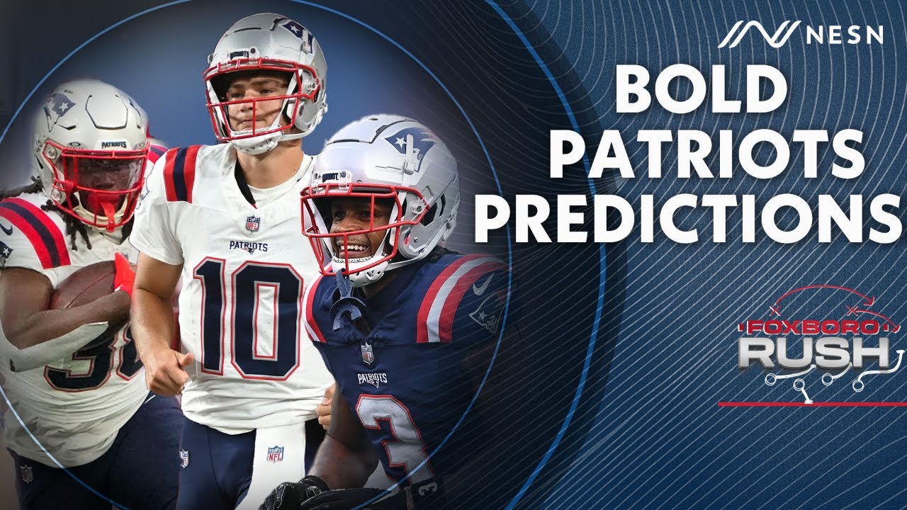 Bold Patriots Predictions, C.J. Strouds’ MVP Exceptions || Foxboro Rush Ep. 55