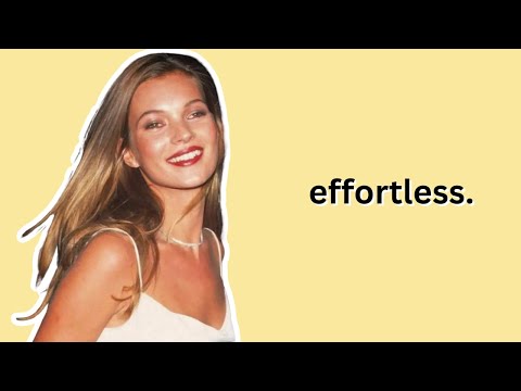 KATE MOSS - How to Be Effortlessly Cool (Without Even Trying)