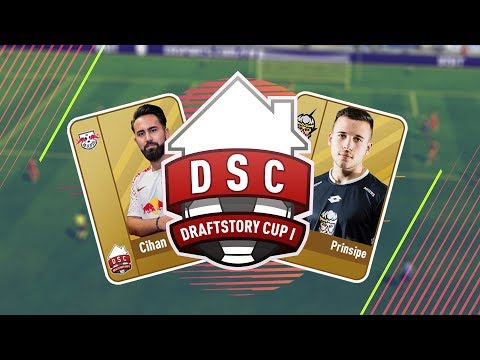 DraftStory Cup I - Cihan vs IcePrinsipe - Round of 16 [FIFA 18]