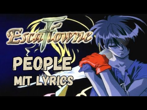 The Vision of Escaflowne | People (Intro English) - LYRICS