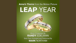 Leap Year - Anna&#39;s Theme (Solo Piano Version)