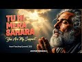 TU HI MERA SAHARA Most Heart Touching Qawwali 2025 Ya Khuda Emotional Sufi Song Akstar