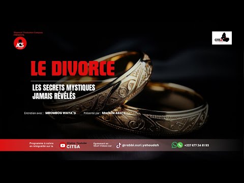 AT THE HEART OF THE SECRET EPISODE 91: DIVORCE: THE MYSTICAL SECRETS NEVER REVEALED WITH MASTER OURI