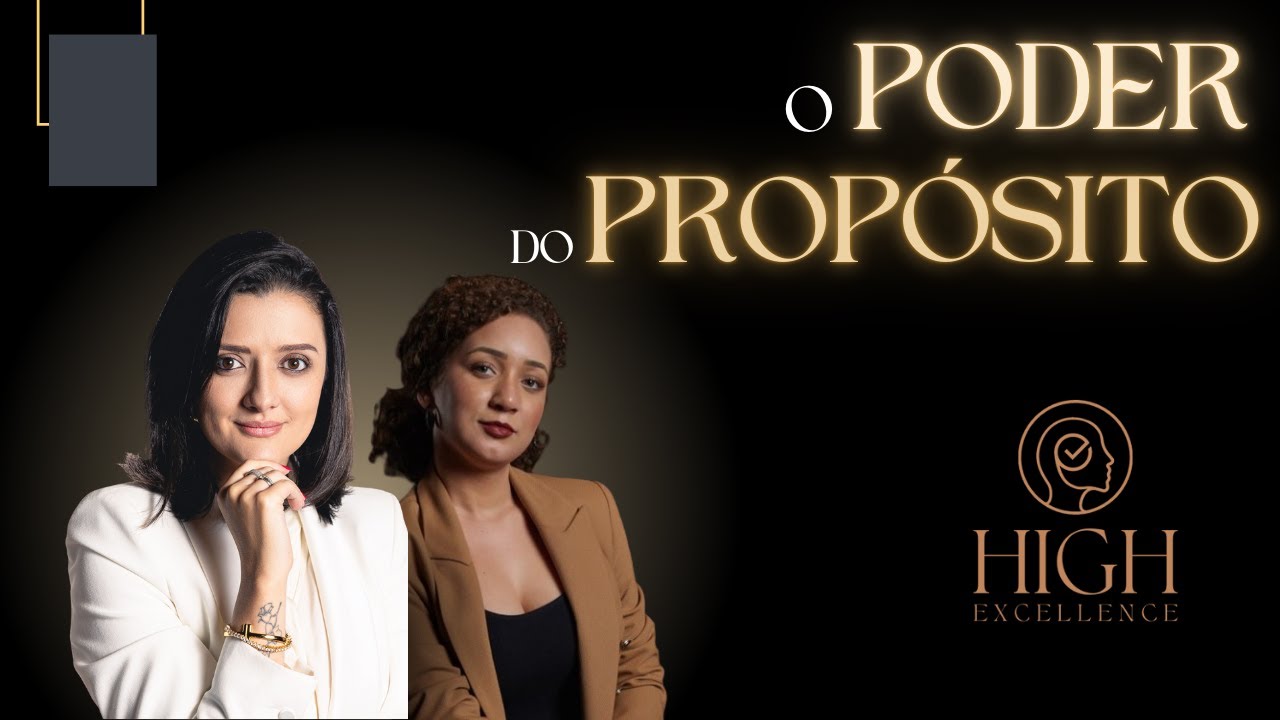 O PODER DAS EMPRESAS COM PROPÓSITO | High Excellence