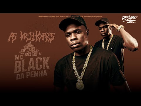 MC BLACK DA PENHA - AS MELHORES PIQUIZIN DO RIO (RELIQUIA DA PENHA)