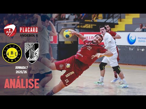 ABC BRAGA (28) x (27) VITÓRIA SC | JORNADA 7 | ANDEBOL 1 | 25/26 : ANÁLISE