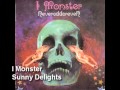 I Monster - Sunny Delights
