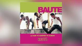 Carlos Baute - Lo que tú quieres yo quiero (Radio Latin Dance Remix) - Audio Oficial