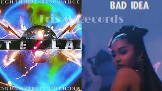 Bad Idea X Rock Me To the Top (Ariana Grande x Tesla)