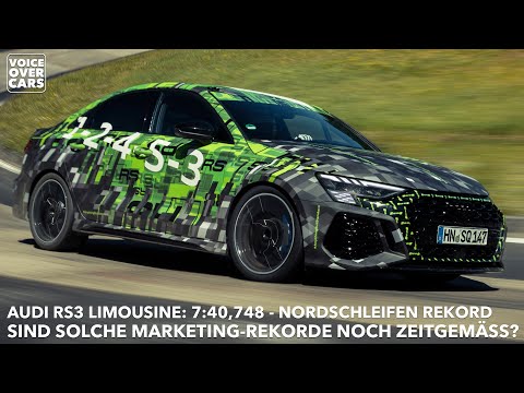 2022 Audi RS3 Limousine Rekord Nürburgring Nordschleife 2022 | Voice over Cars News