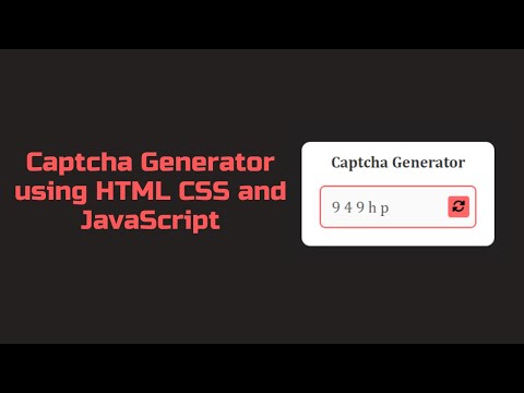 Captcha Generator Using Html Css And Javascript Webdeveloper Javascript Frontend Animation Html