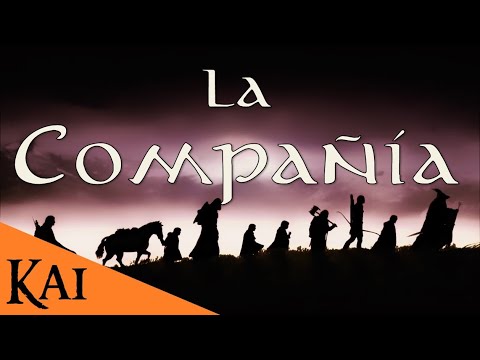 La Compañía del Anillo Explicada | Kai47