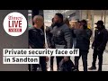 WARNING : Language | Private security face off in Sandton
