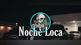 Oken_Myke_Towers_Mora - Noche Loca(Dj V3NTRA Extended)