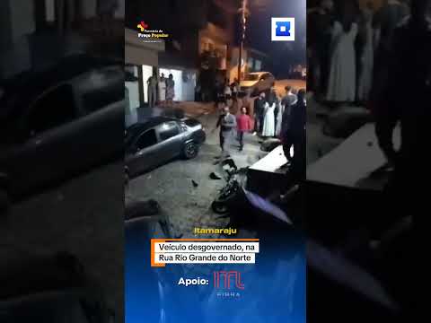 Veículo desgovernado desce na Rua Rio Grande do Norte em Itamaraju. #bahia #noticias