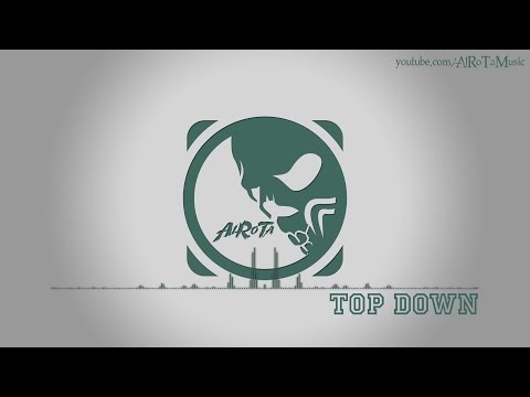 Top Down by Simon Gribbe - [Electro Music]