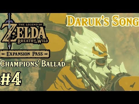 The Champions' Ballad: Daruk's Song (Zelda: Breath of the Wild)